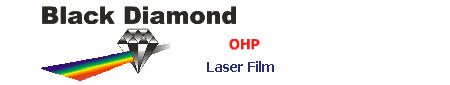 Black Diamond - OHP Laser Film